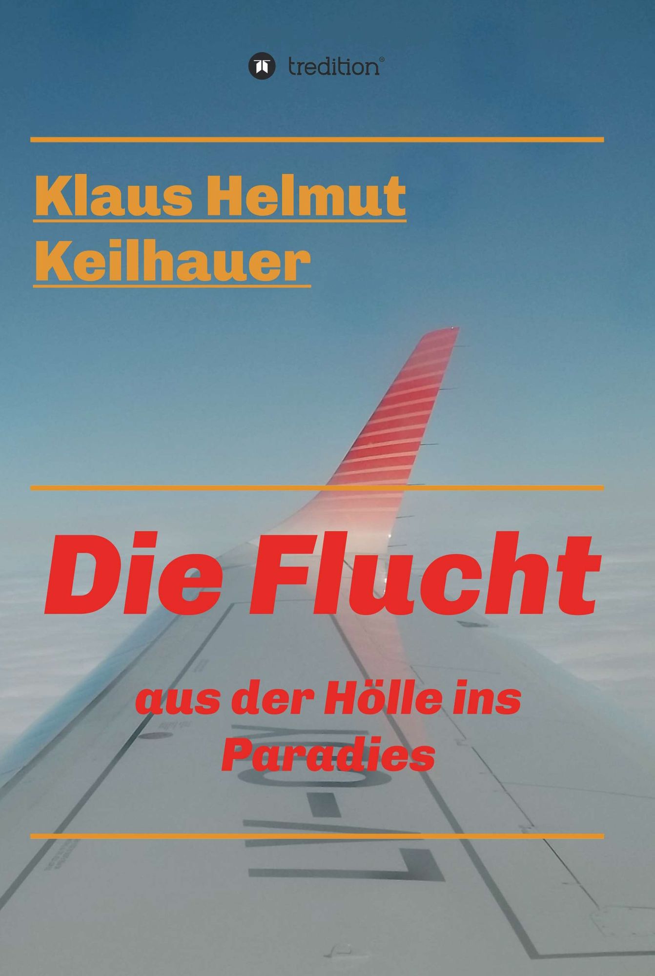 Die Flucht: aus der Hölle ins Paradies