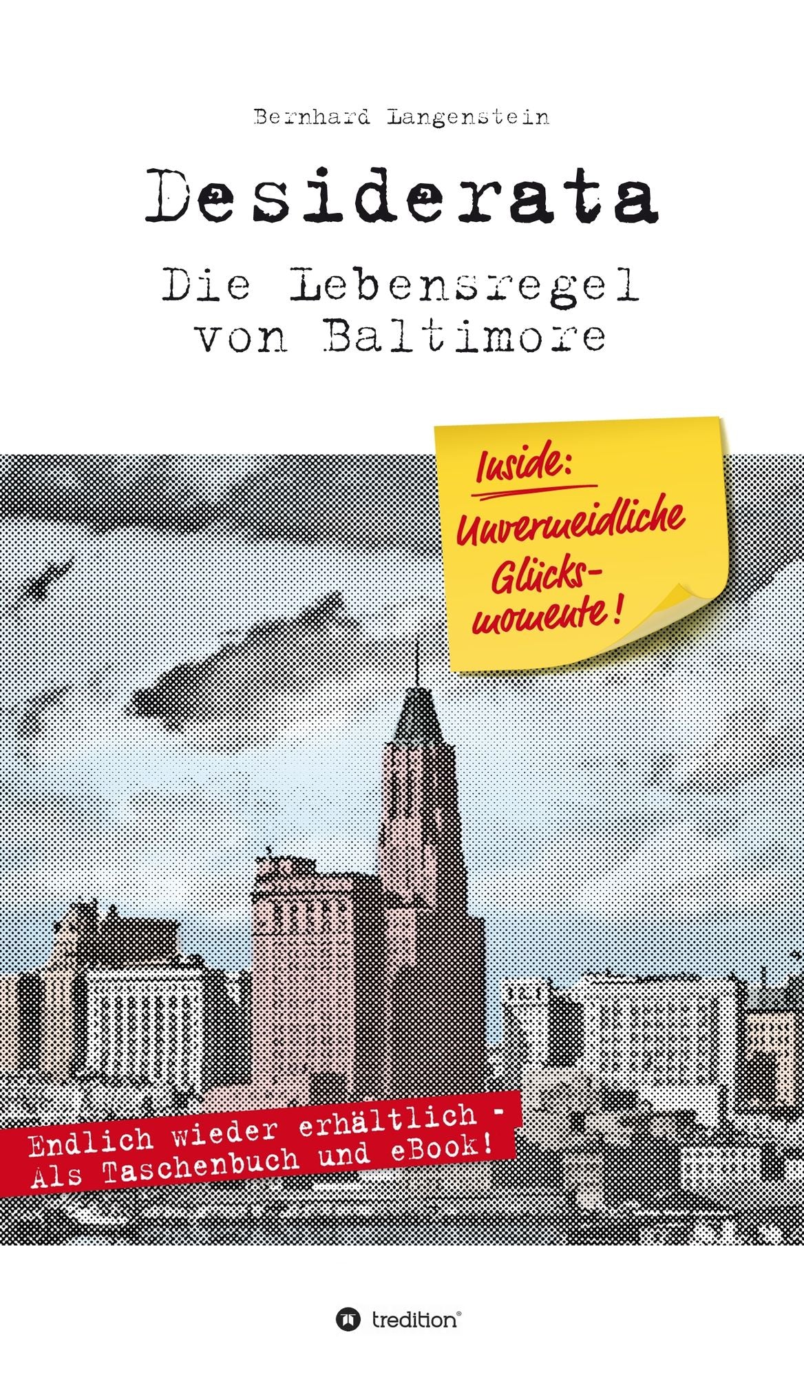 Desiderata: Die Lebensregel von Baltimore
