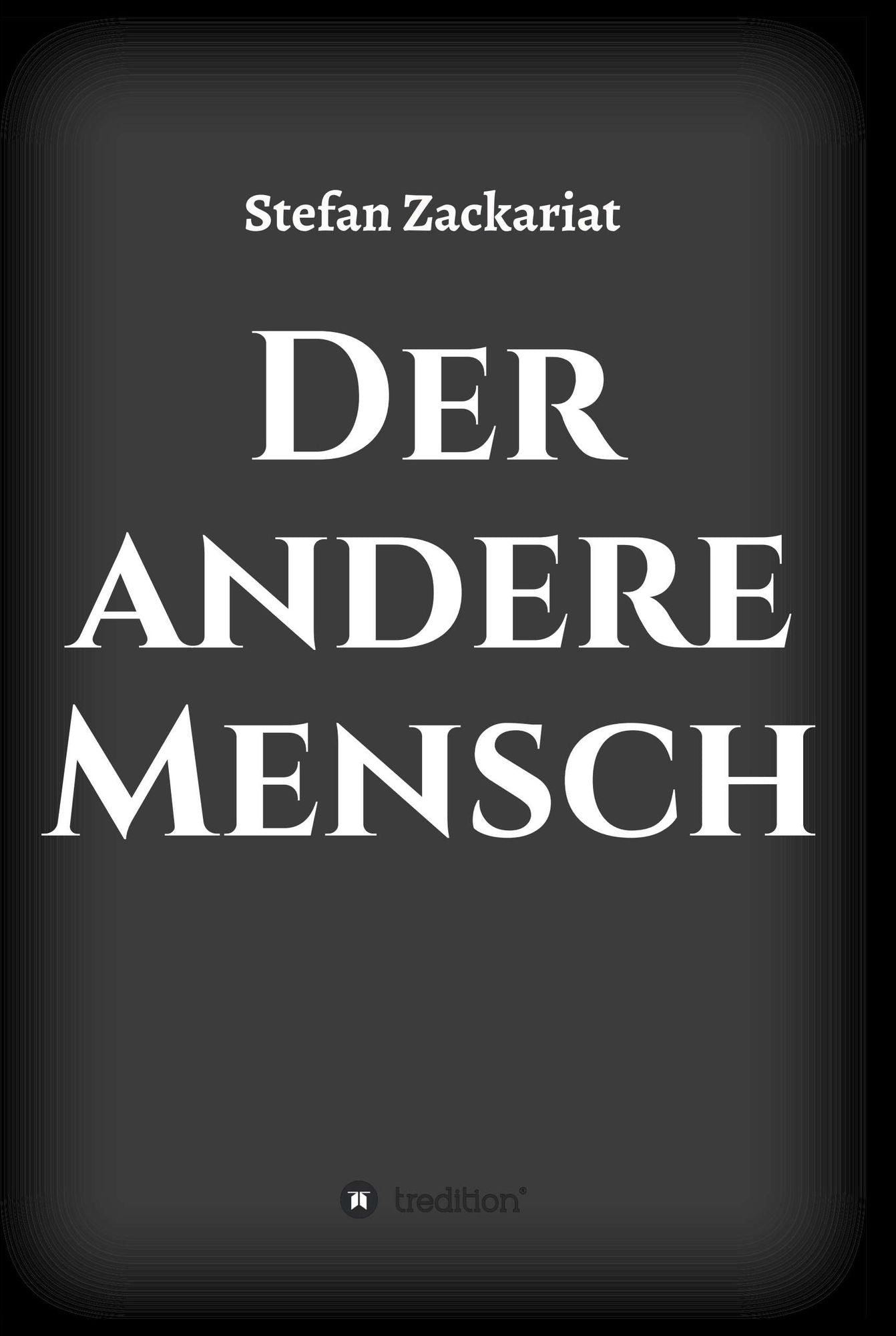 Der andere Mensch