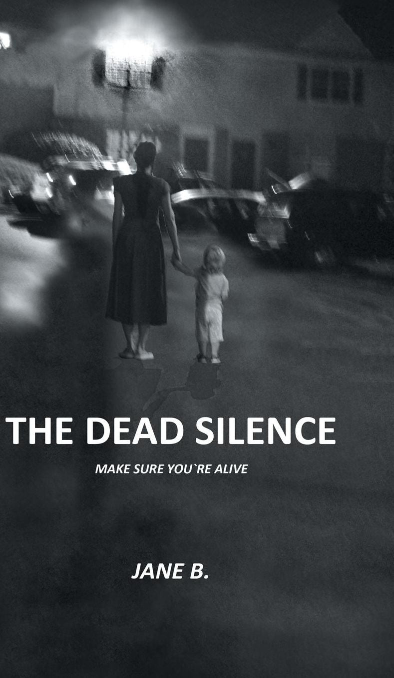THE DEAD SILENCE