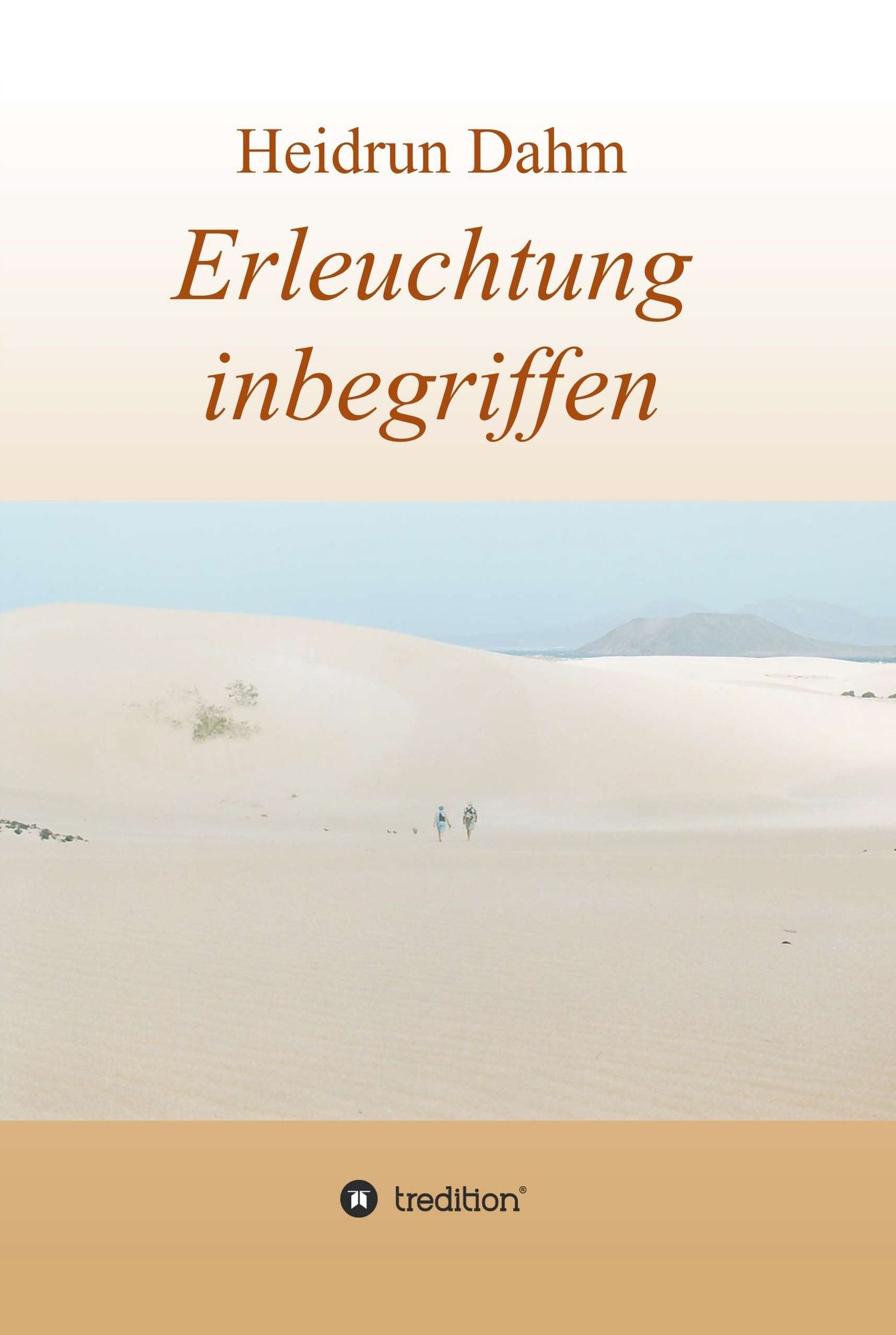 Erleuchtung inbegriffen