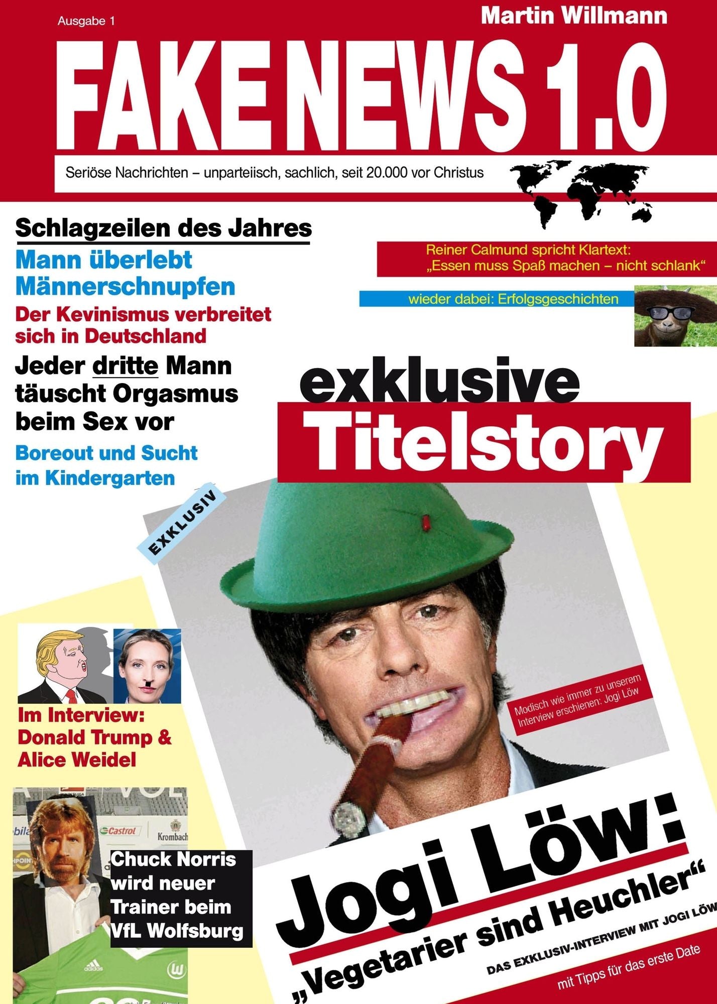 Fake News 1.0: Seriöse Nachrichten - unparteiisch, sachlich, seit 20.000 vor Christus
