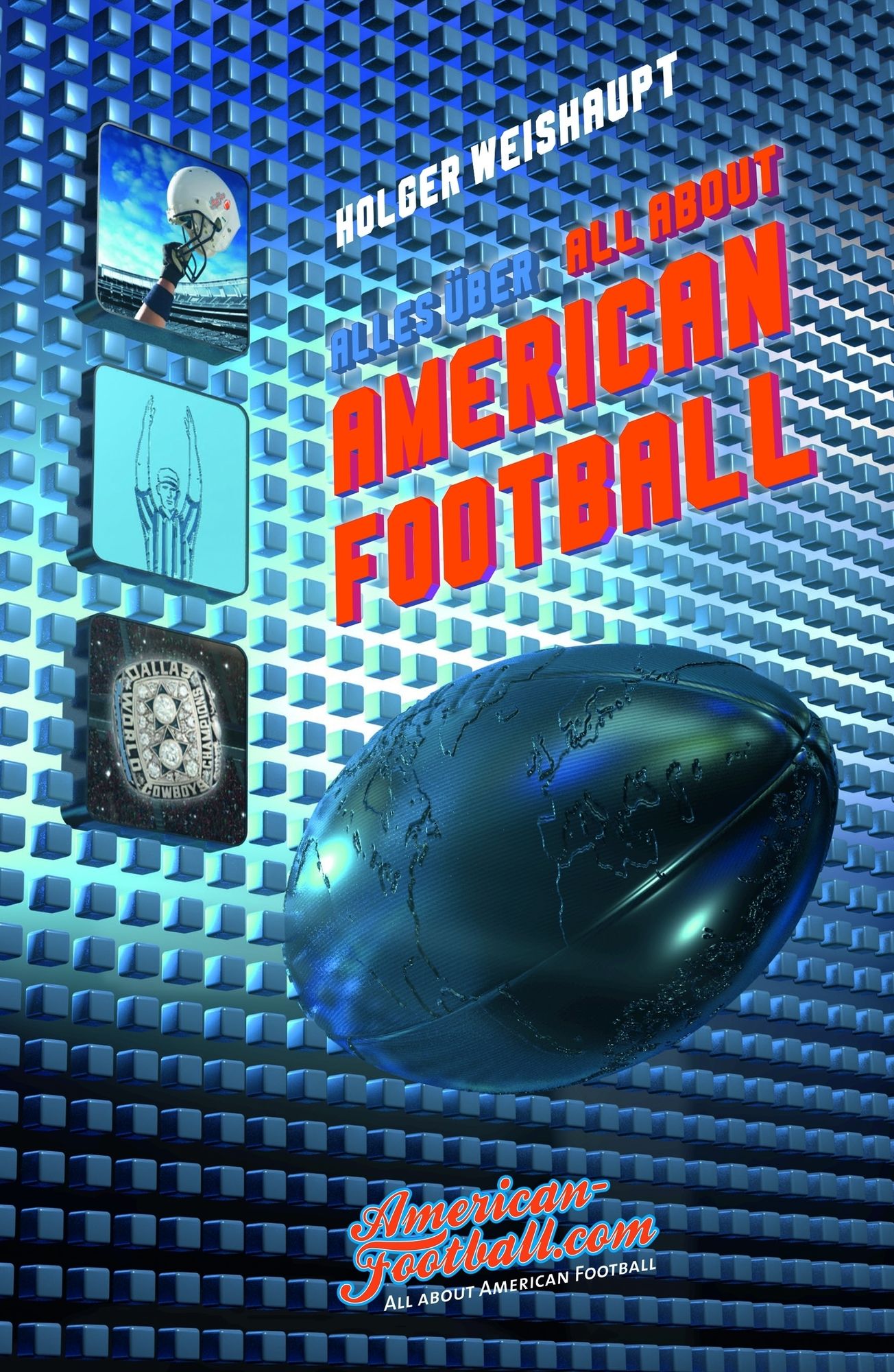 All about American Football: Alles über American Football