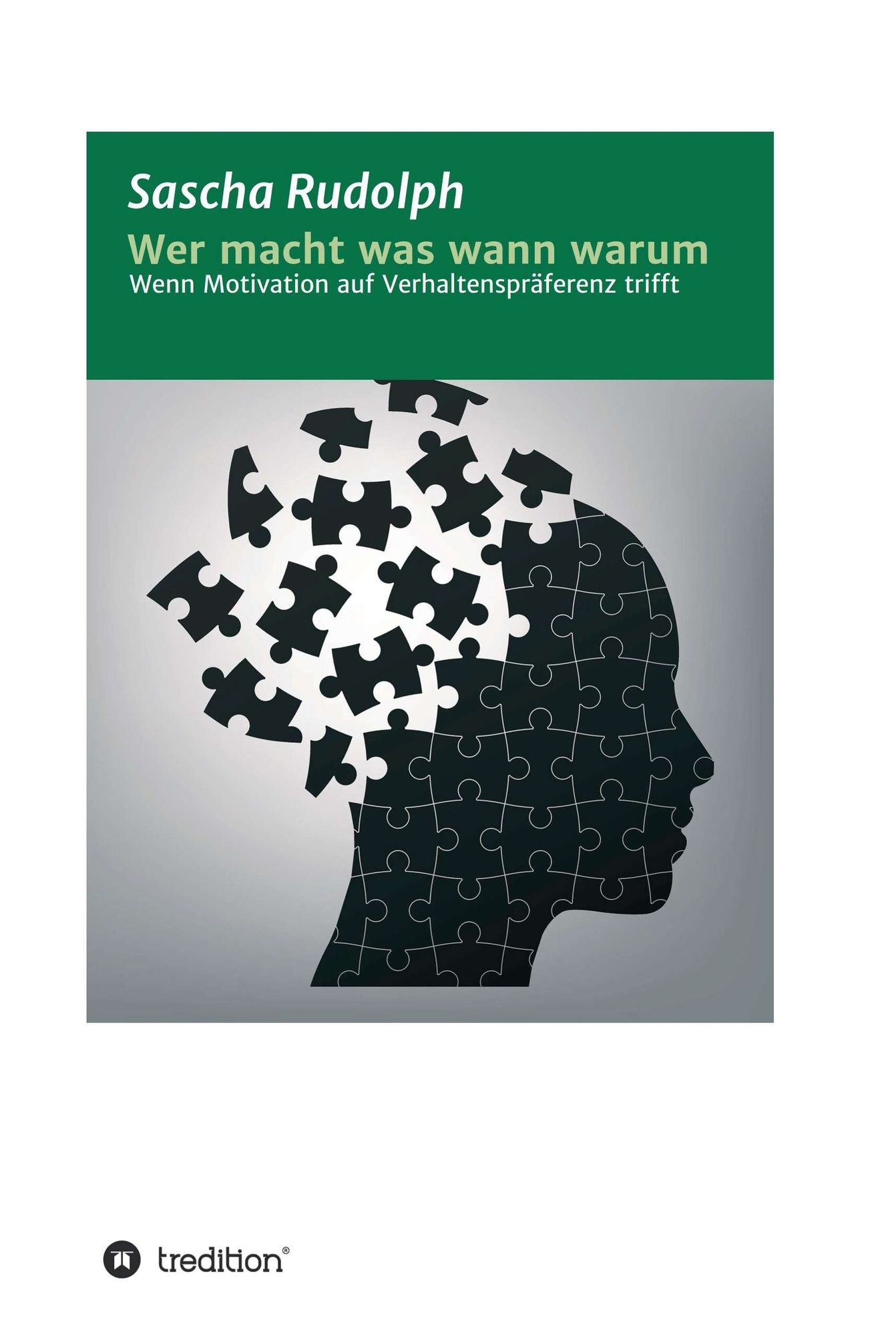 Wer macht was wann warum: Wenn Motivation auf Verhaltenspräferenz trifft