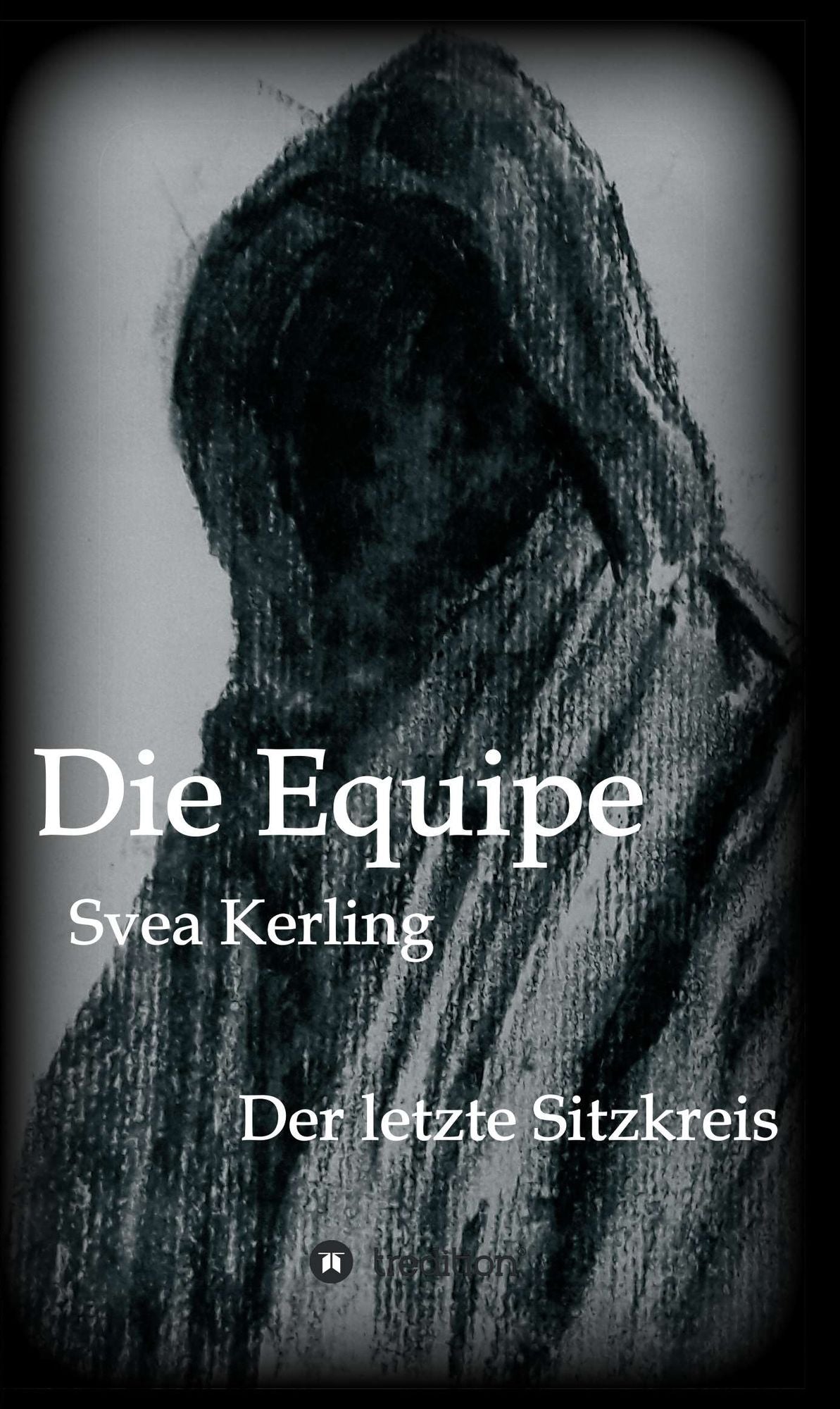 Die Equipe: Der letzte Sitzkreis