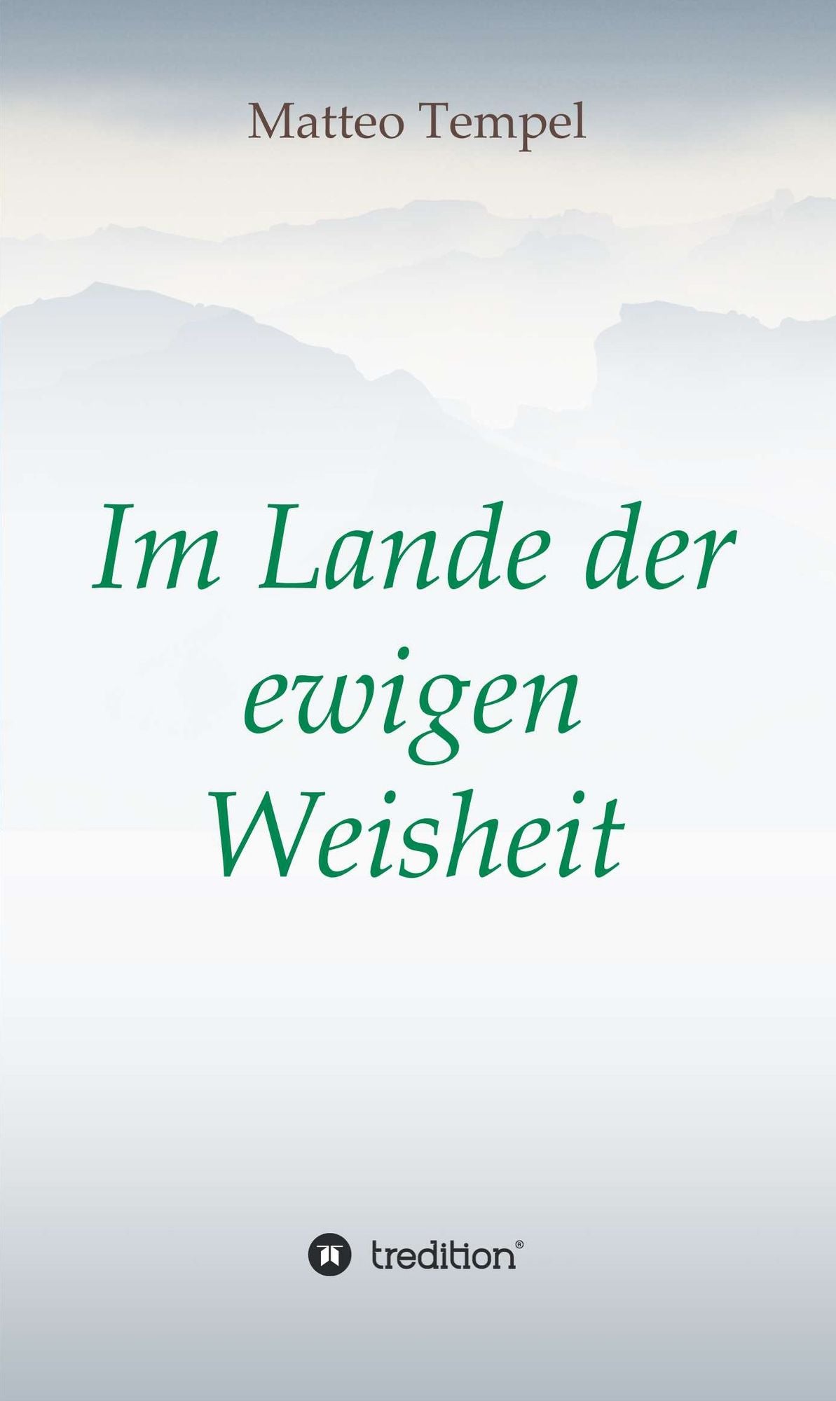 Im Lande der ewigen Weisheit