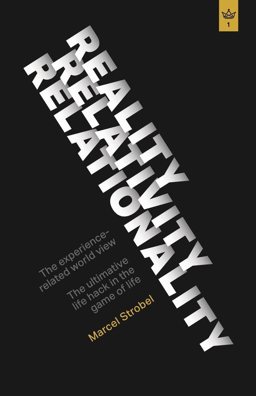 Reality, Relativity, Relationality