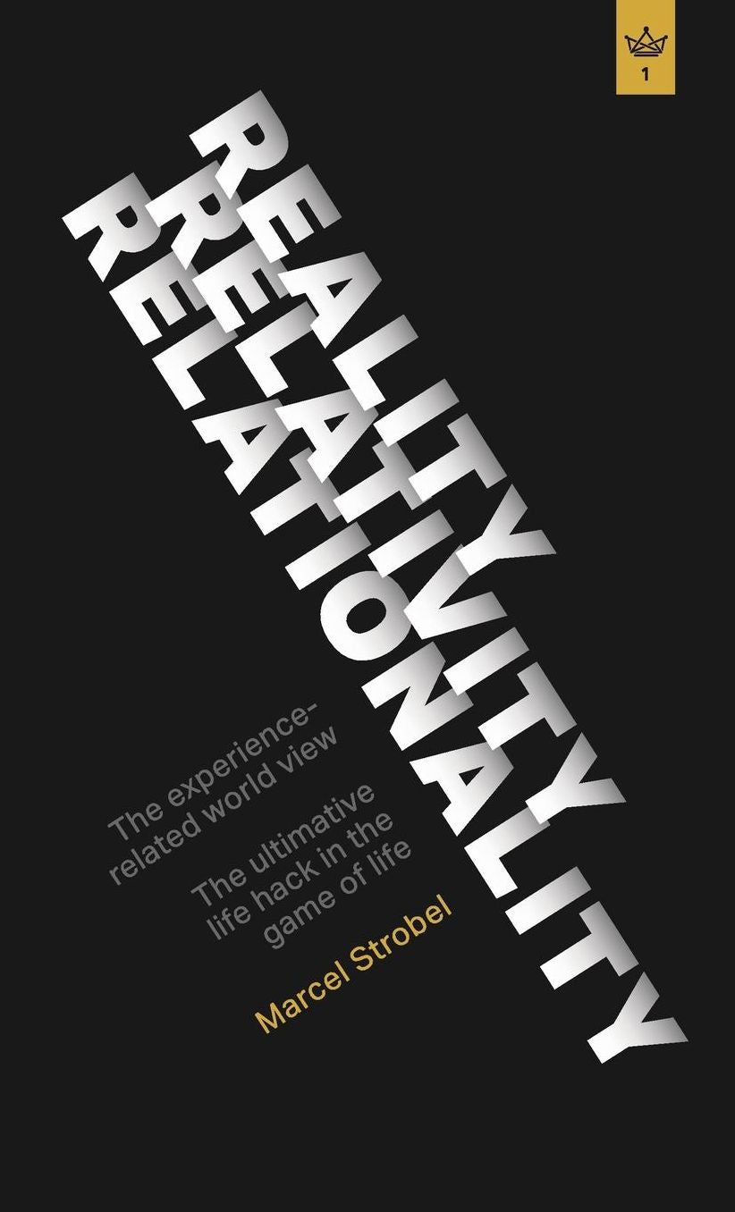 Reality, Relativity, Relationality