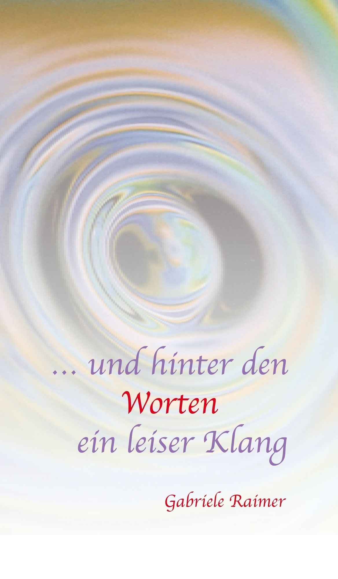 ... und hinter den Worten ein leiser Klang