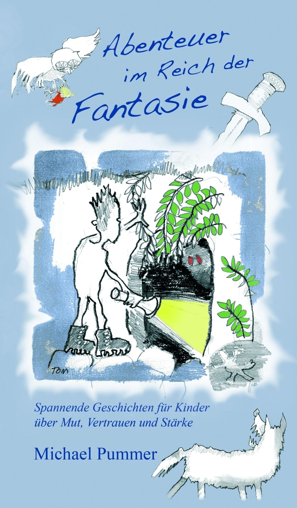 Abenteuer im Reich der Fantasie