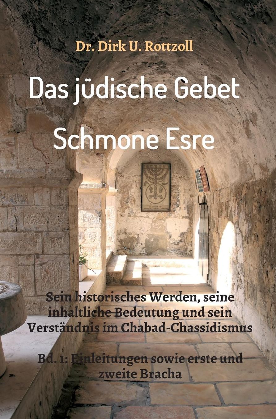 Das Judische Gebet (Schmone Esre)