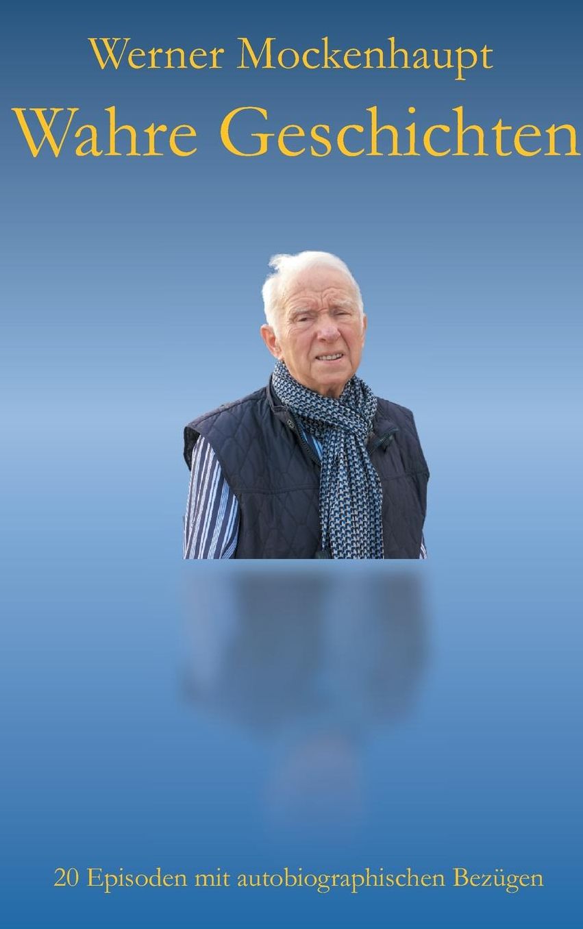 Wahre Geschichten