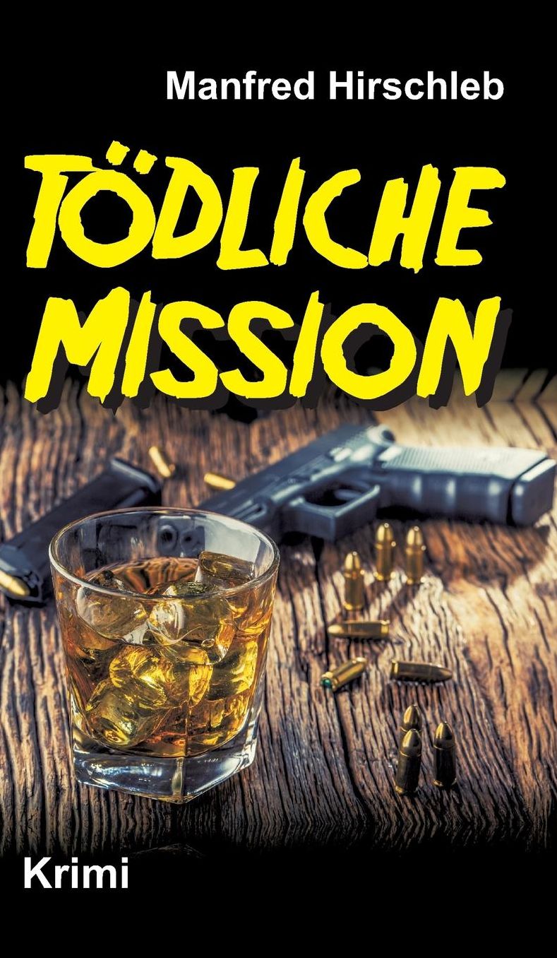 Todliche Mission