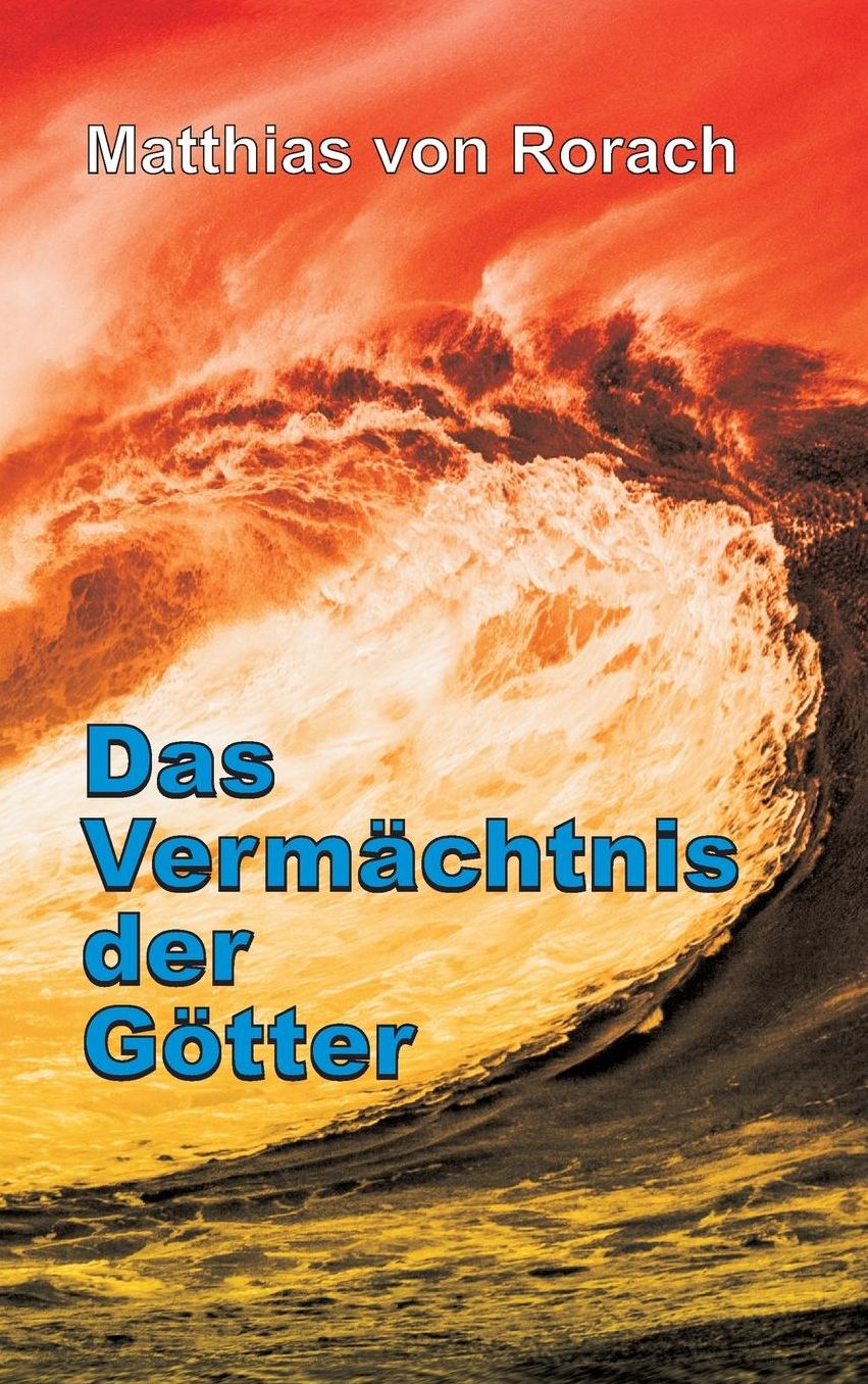 Das Vermachtnis Der Gotter