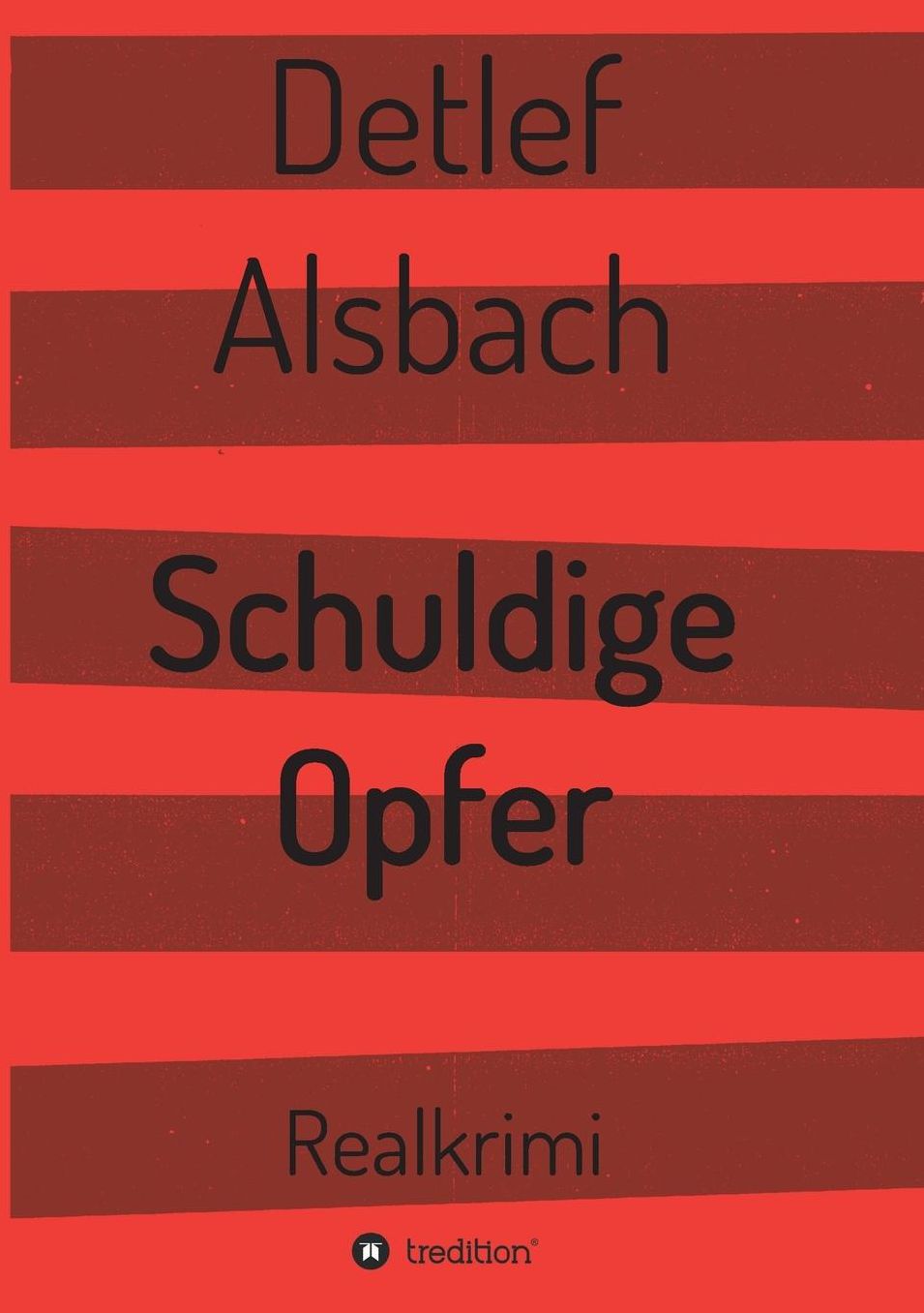 Schuldige Opfer