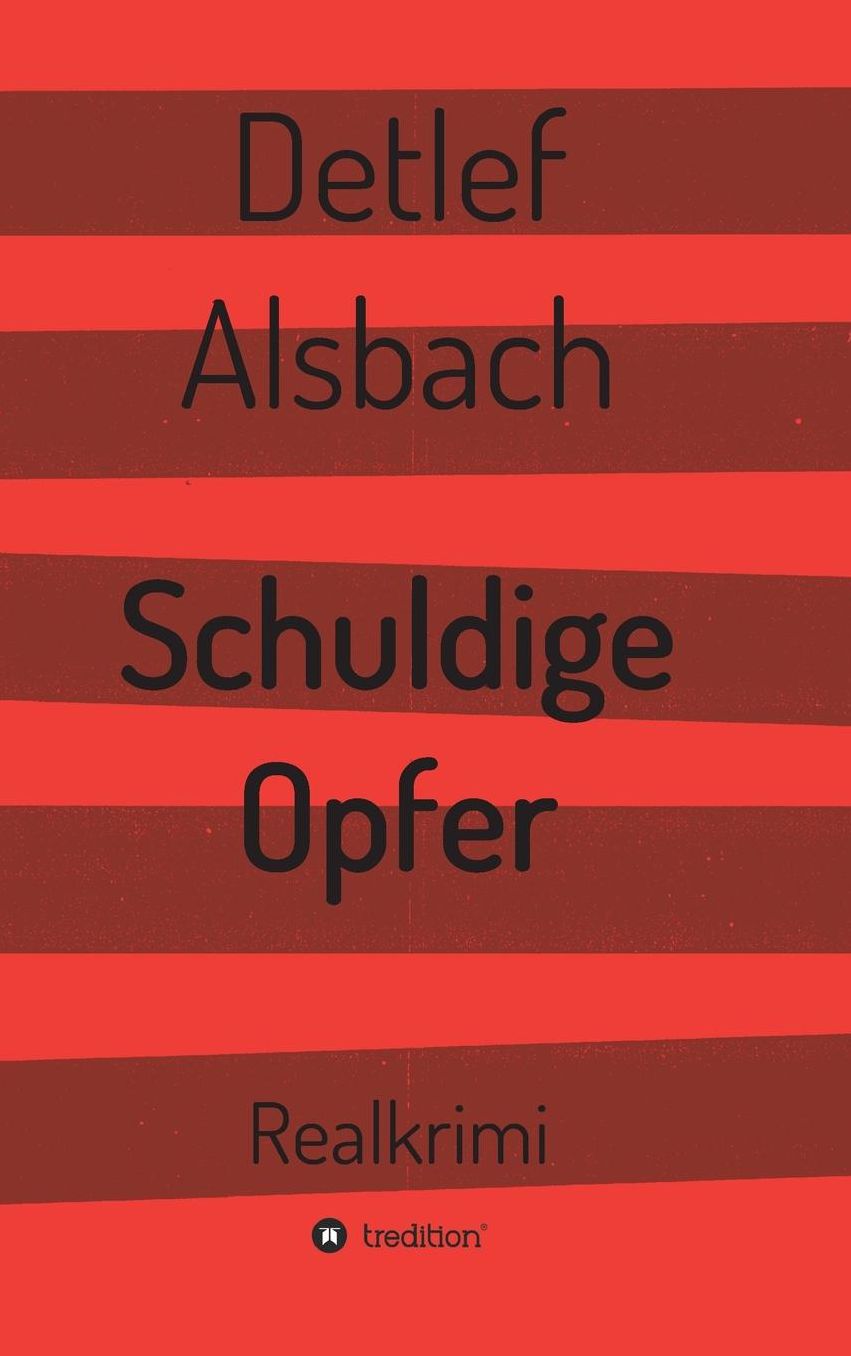 Schuldige Opfer