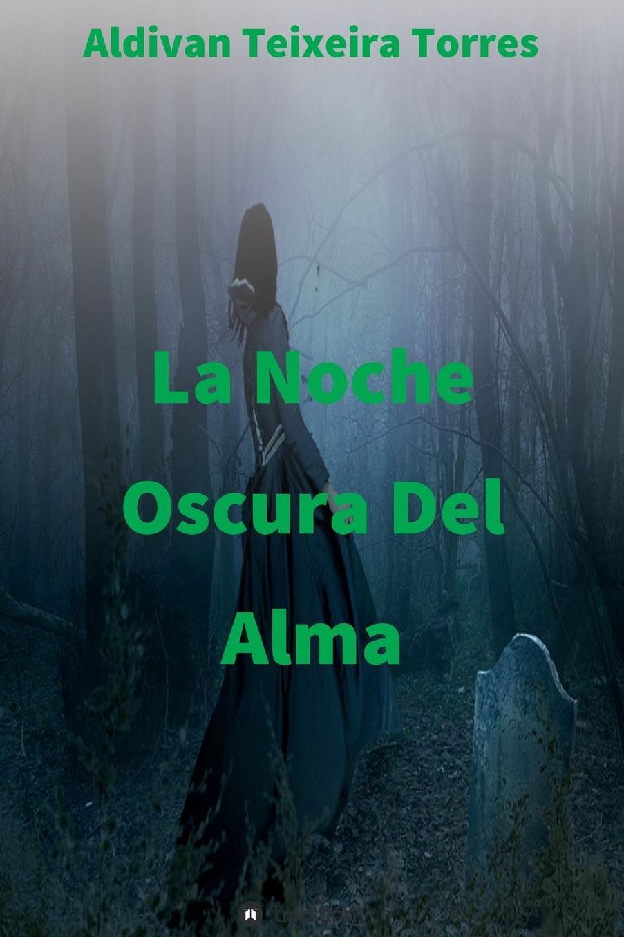 La Noche Oscura del Alma