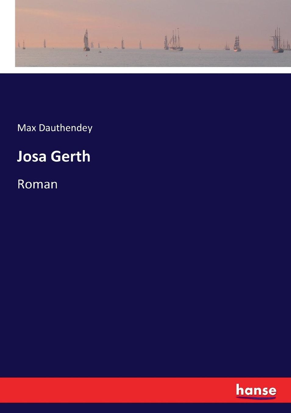 Josa Gerth: Roman