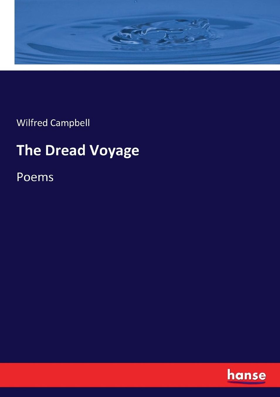 The Dread Voyage: Poems