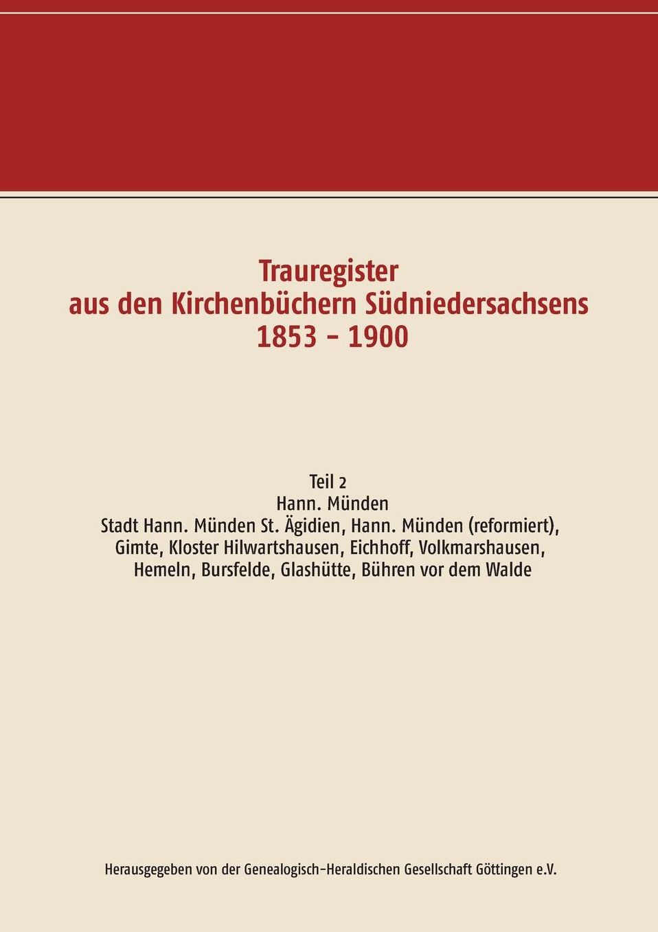 Trauregister aus den Kirchenbï¿½chern Sï¿½dniedersachsens 1853 - 1900