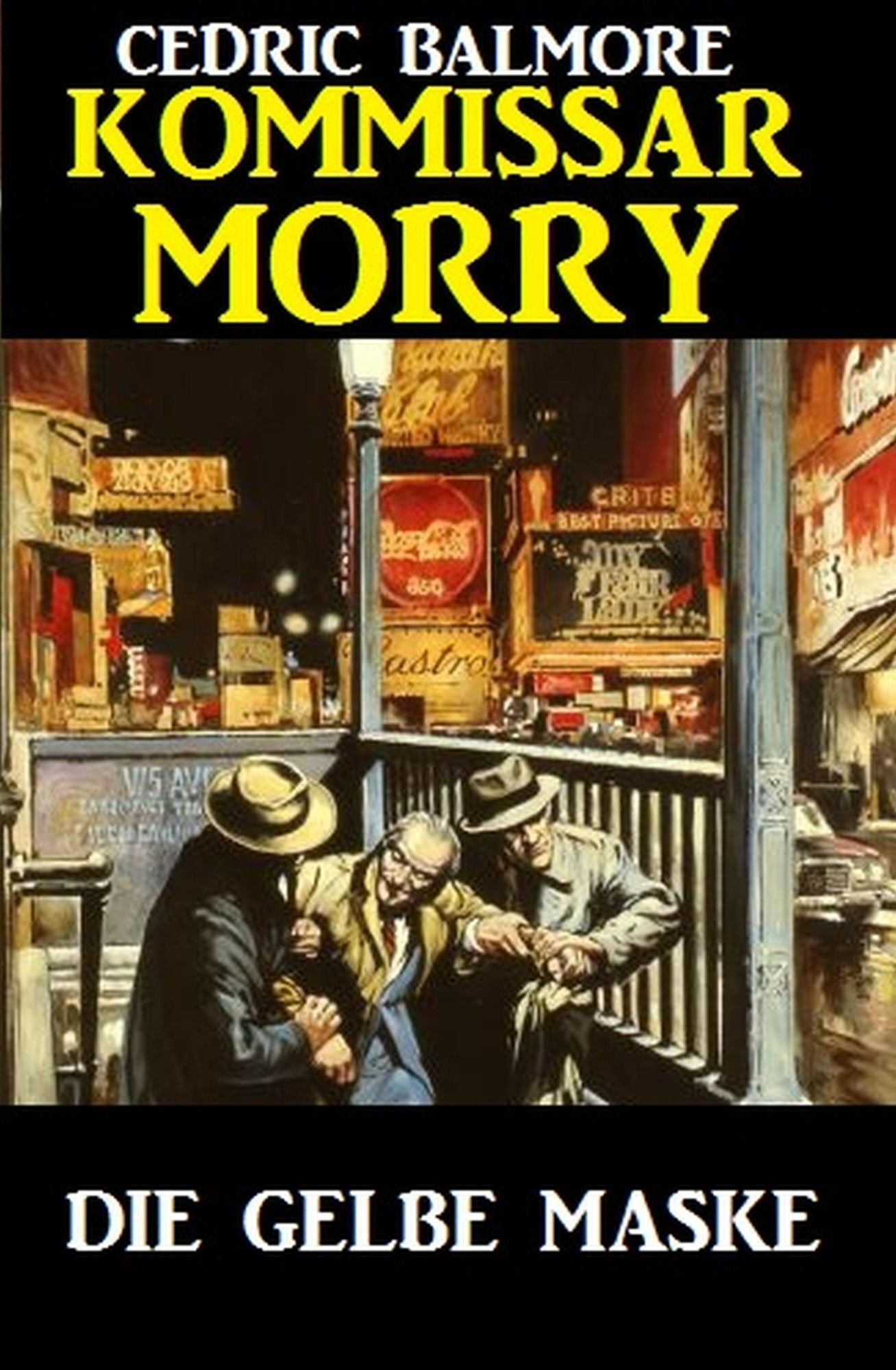 Kommissar Morry - Die gelbe Maske