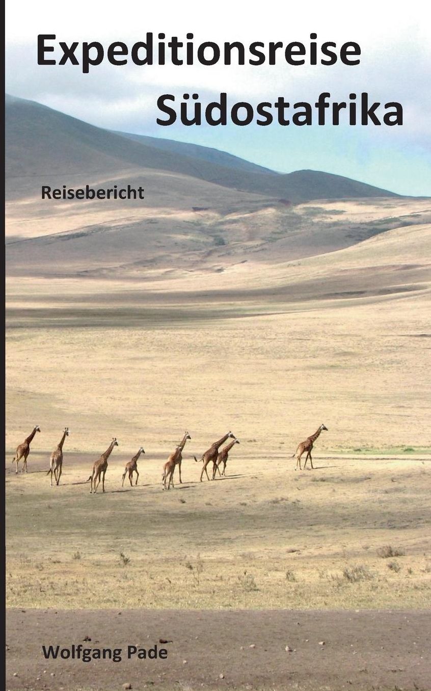 Expeditionsreise Sï¿½dostafrika