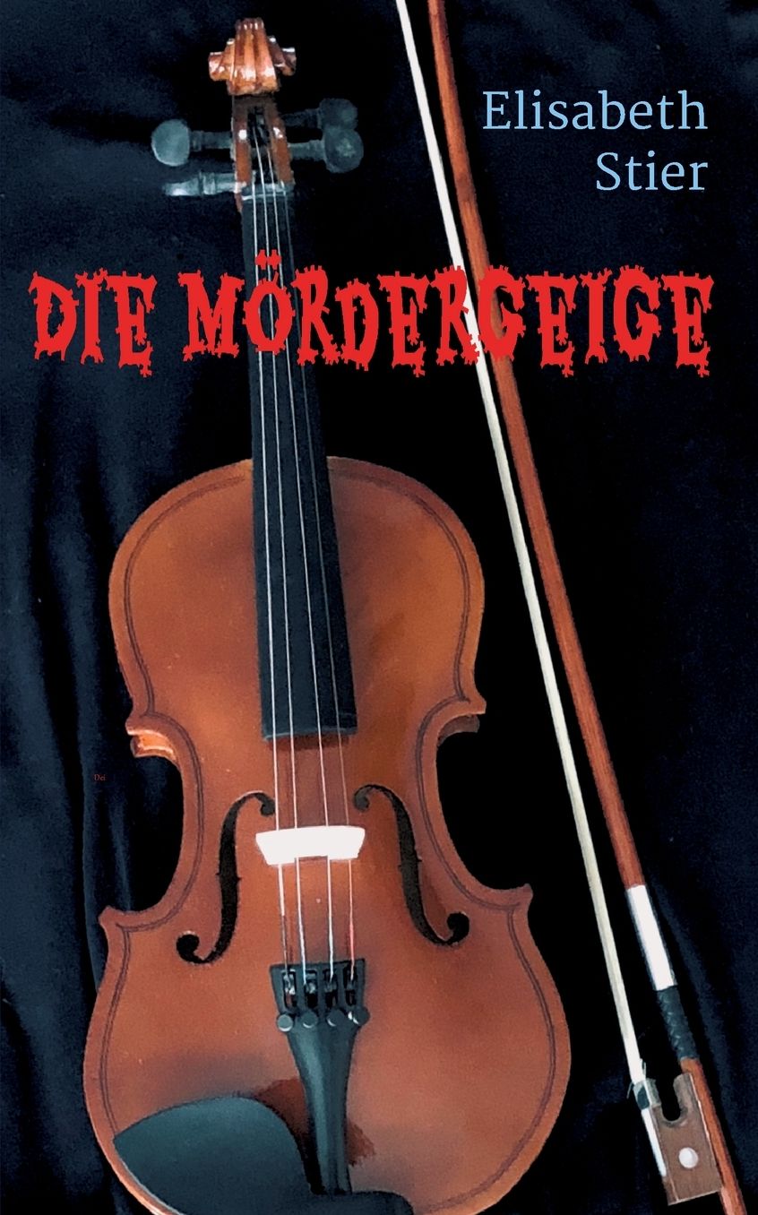 Die Mï¿½rdergeige