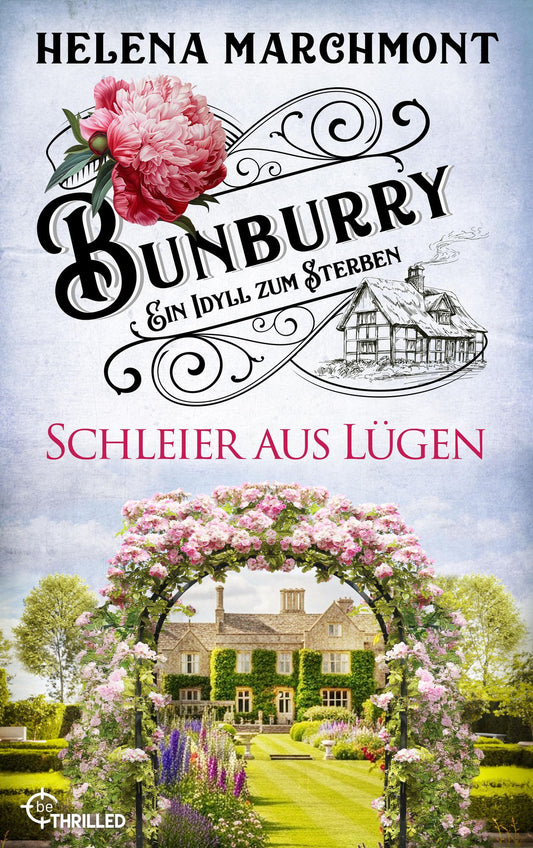 Bunburry - Schleier aus Lugen: Landluft kann todlich sein