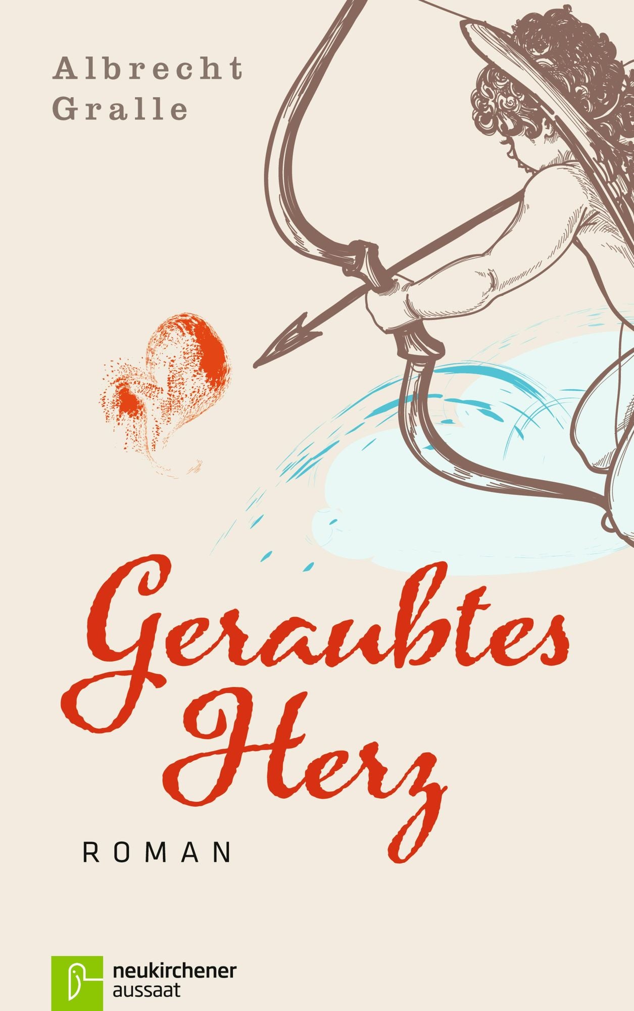 Geraubtes Herz: Roman