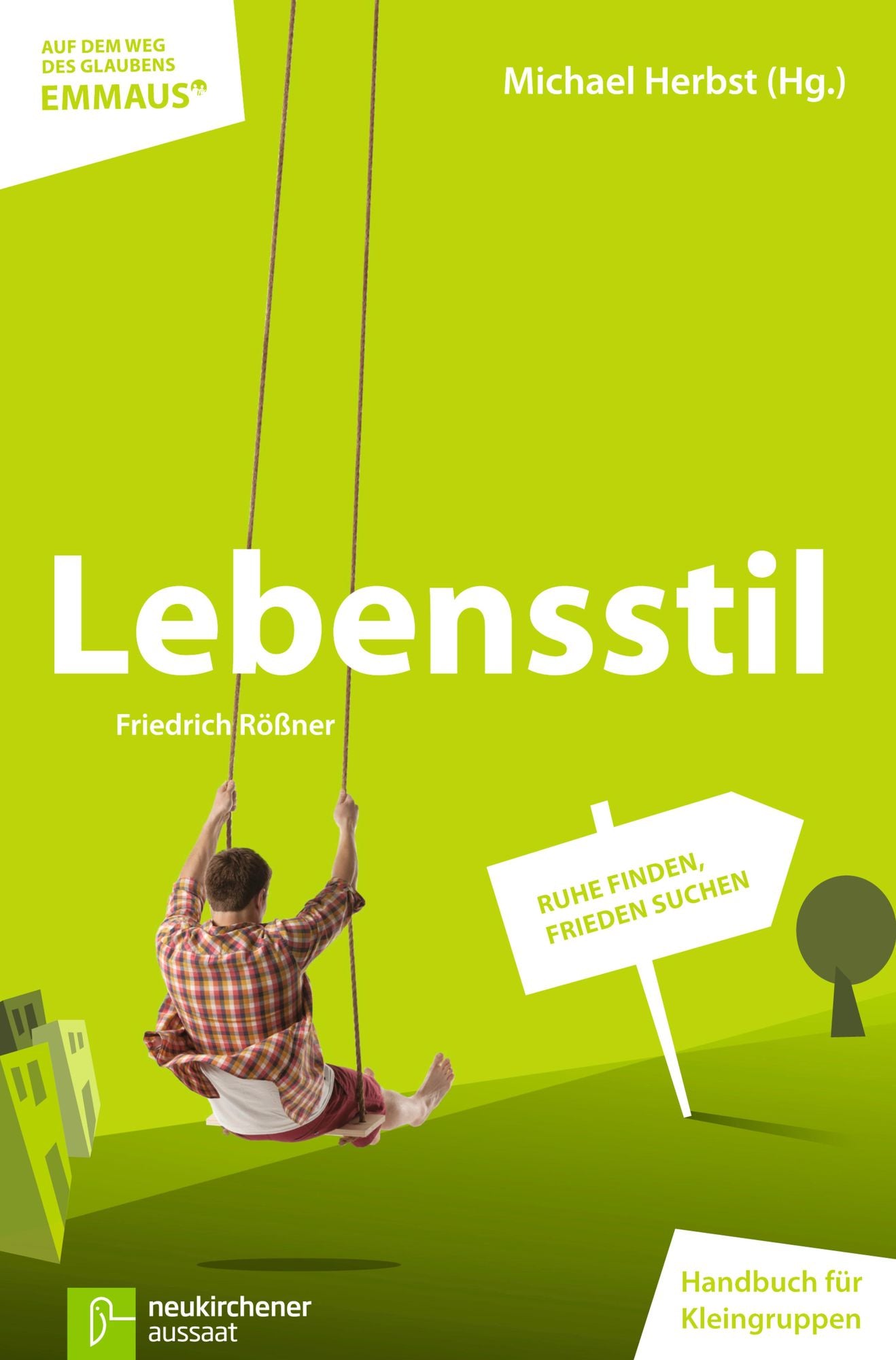 Lebensstil: Ruhe finden, Frieden suchen