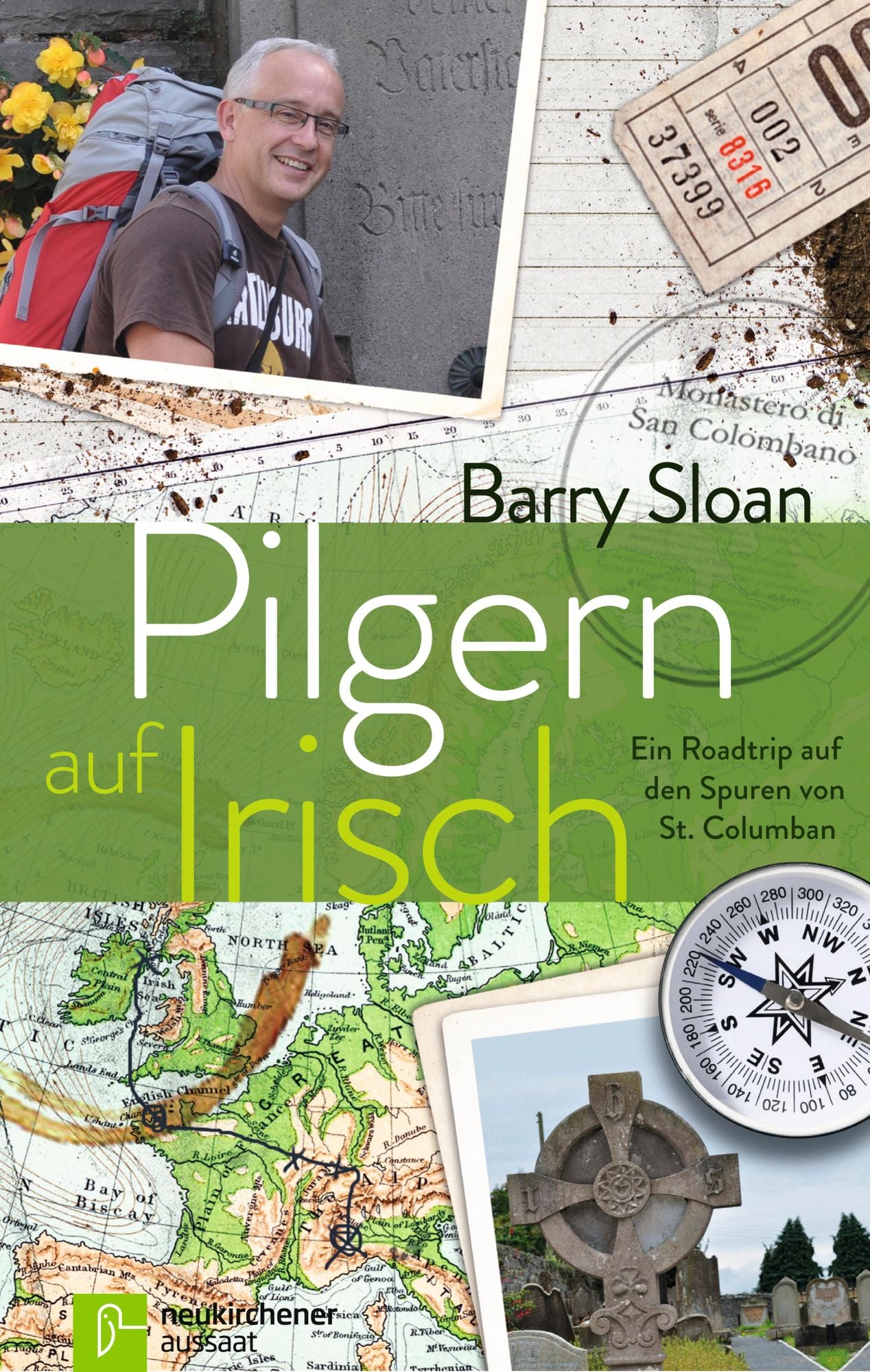 Pilgern auf Irisch: Ein Roadtrip auf den Spuren von St. Columban