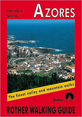 Azores Rother Walking Guide