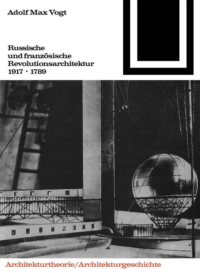 Russische und franzosische Revolutions-Architektur 1917/1789