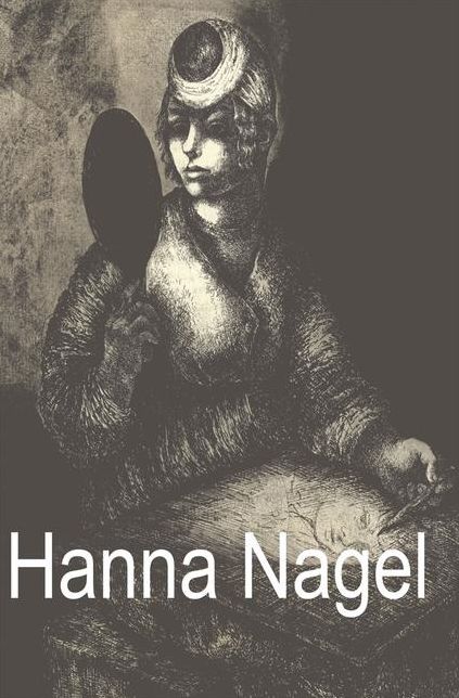 Hanna Nagel: Ich zeichne weil es mein Leben ist