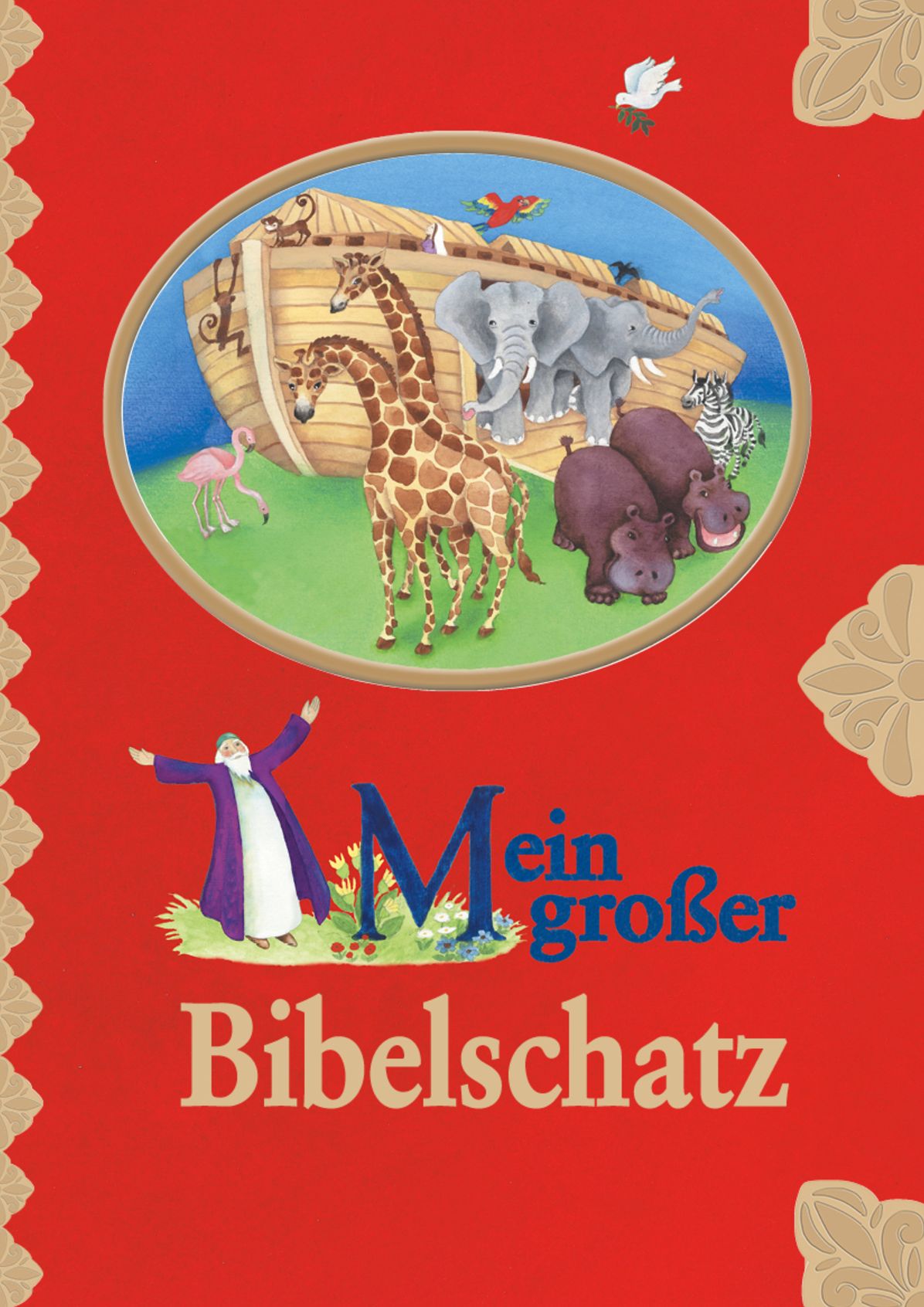 Mein großer Bibelschatz: Kinderbibel mit Bibelgeschichten aus dem Alten Testament und dem Neuen Testament