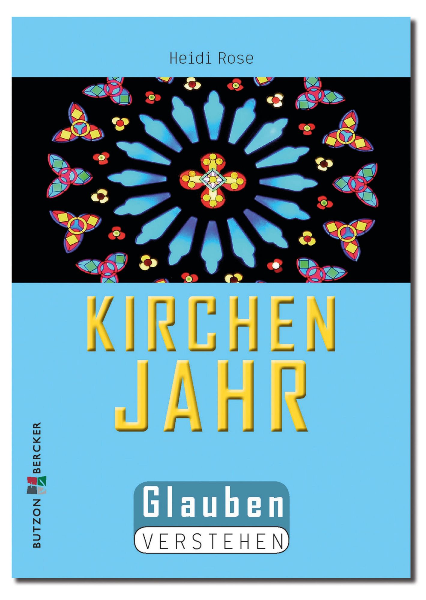 Kirchenjahr: Glauben verstehen