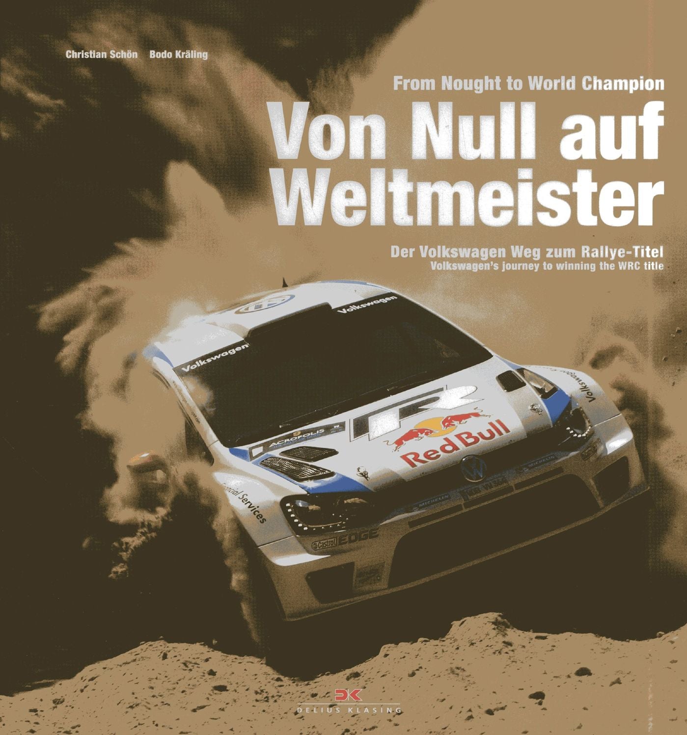 From Nought to World Champion: Volkswagen's Journey to Winning the WRC Title