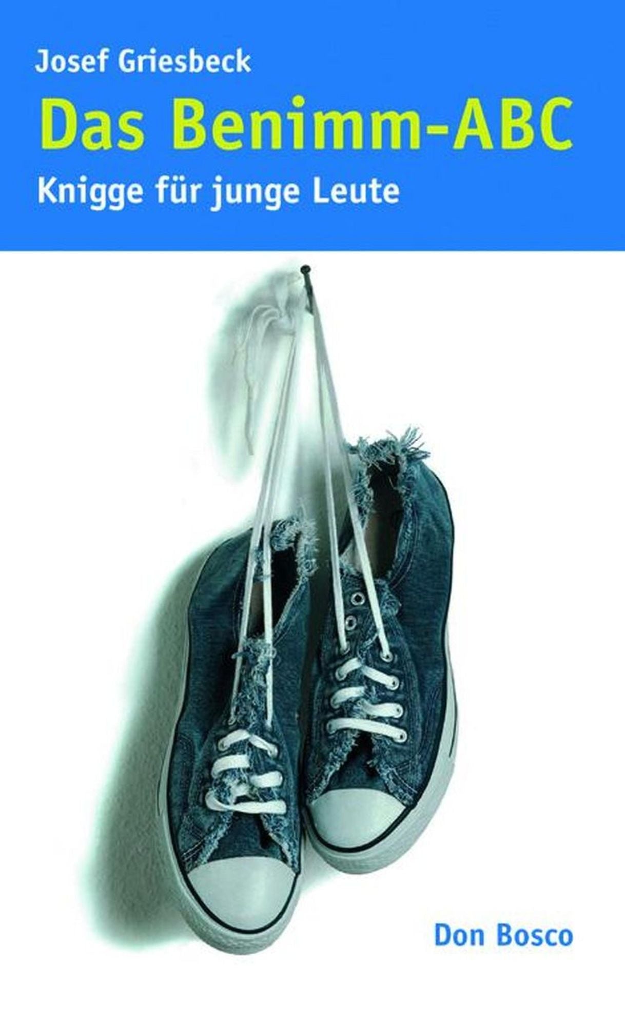Das Benimm-ABC eBook