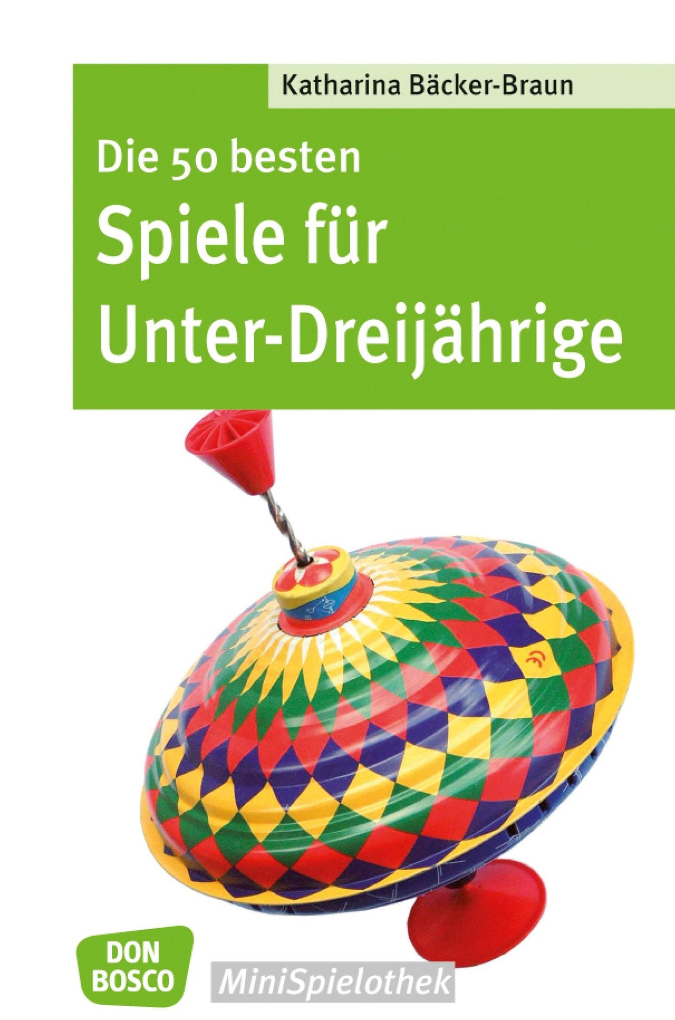 Die 50 besten Spiele für Unter-Dreijährige