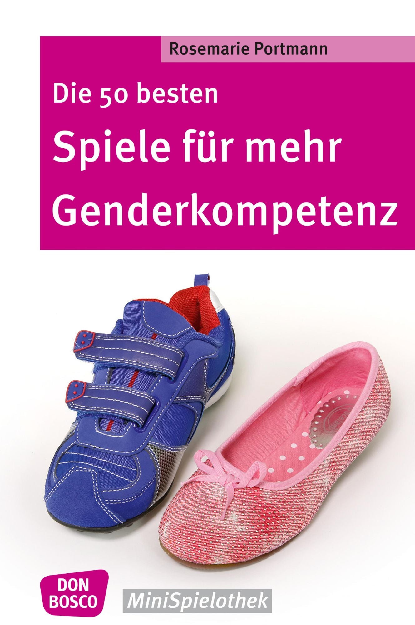 Die 50 besten Spiele für mehr Genderkompetenz
