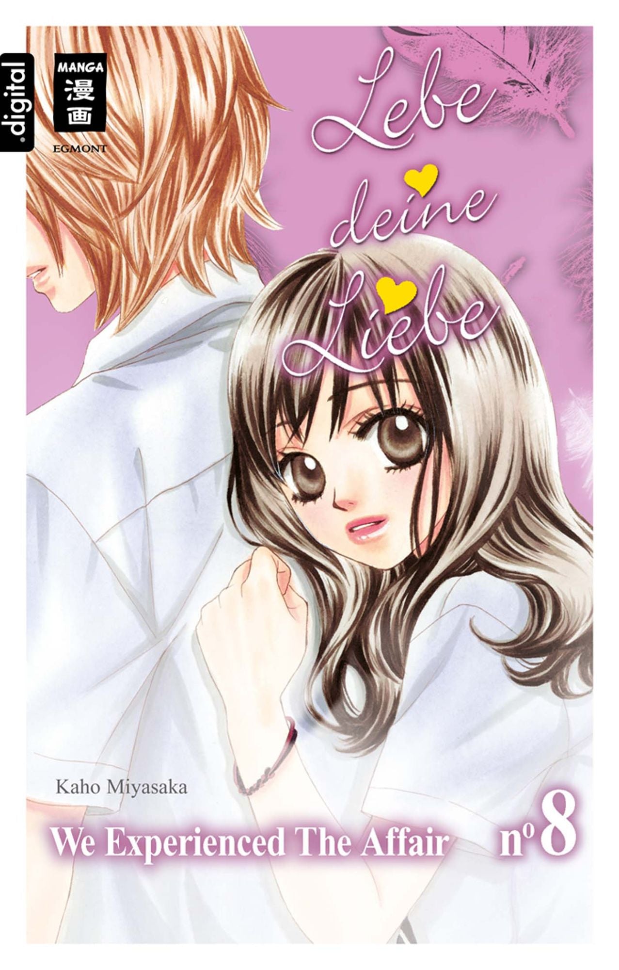 Lebe deine Liebe 08: We experienced the Affair
