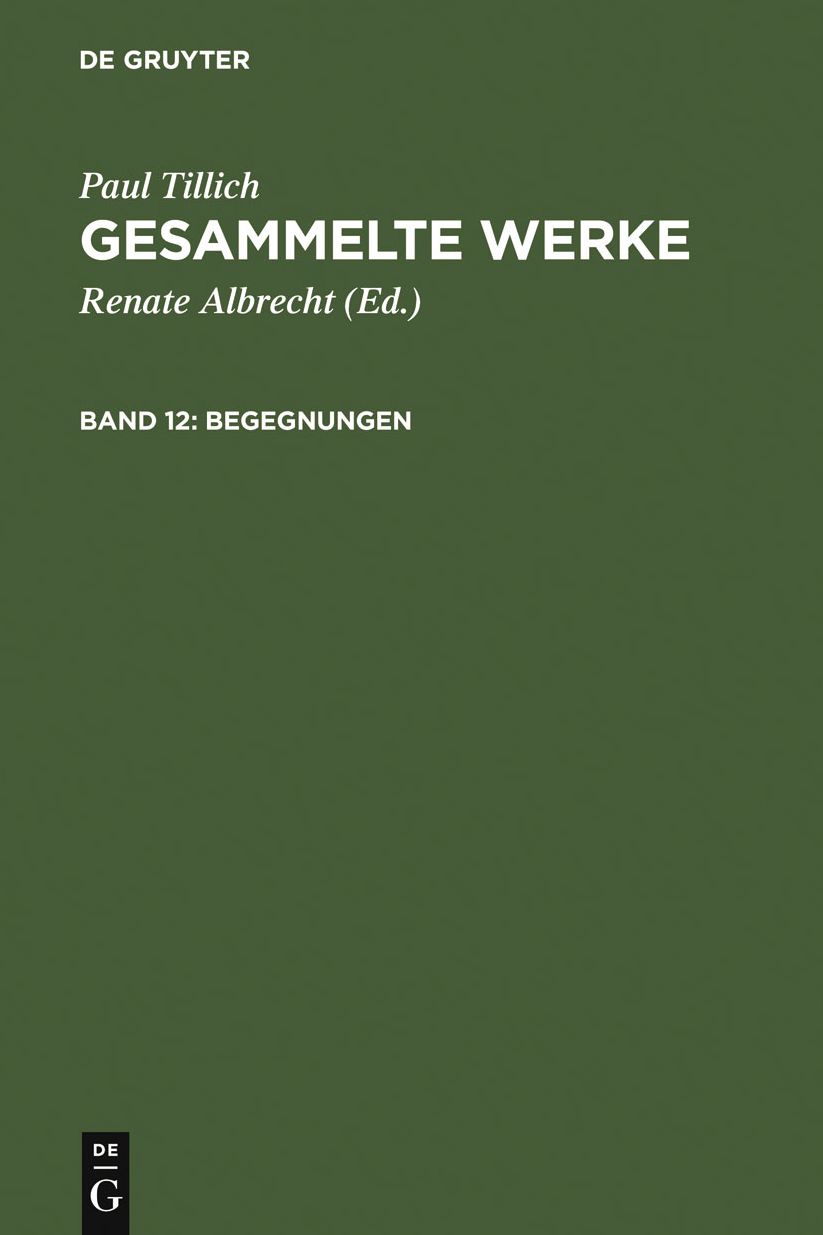 Begegnungen: Paul Tillich uber sich selbst und andere