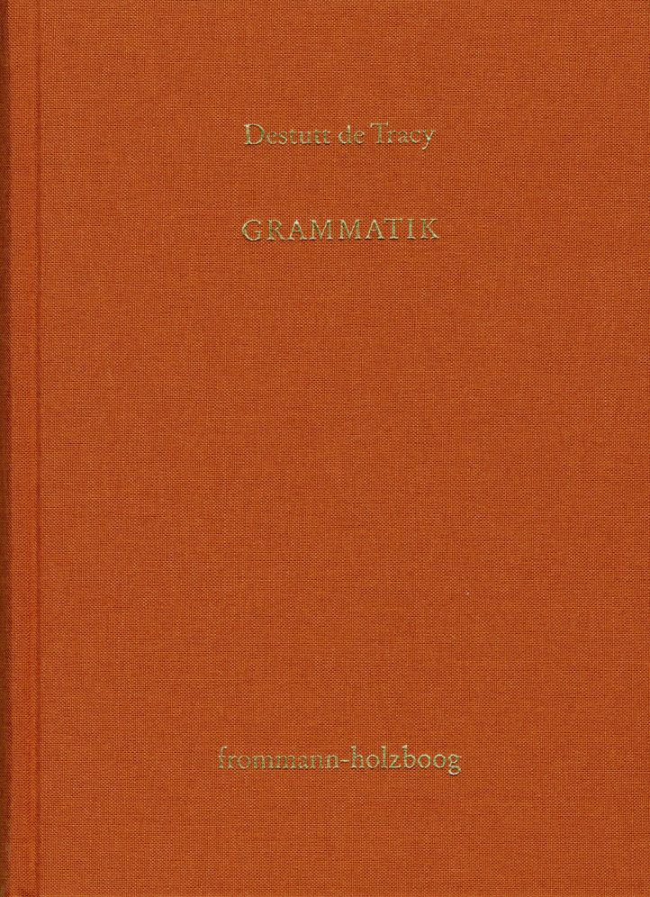Antoine Louis Claude Destutt de Tracy, Grammatik