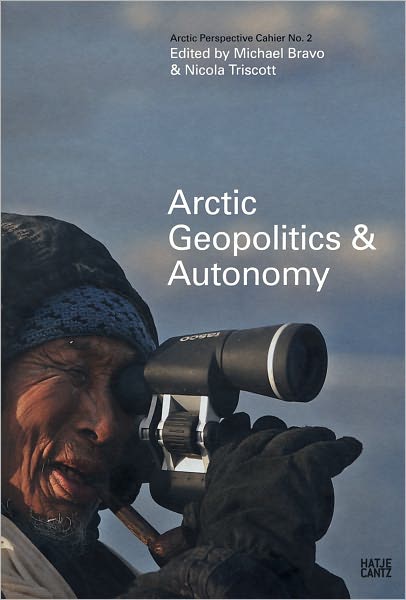 Arctic Perspective Cahier No. 2: Geopolitics and Autonomy