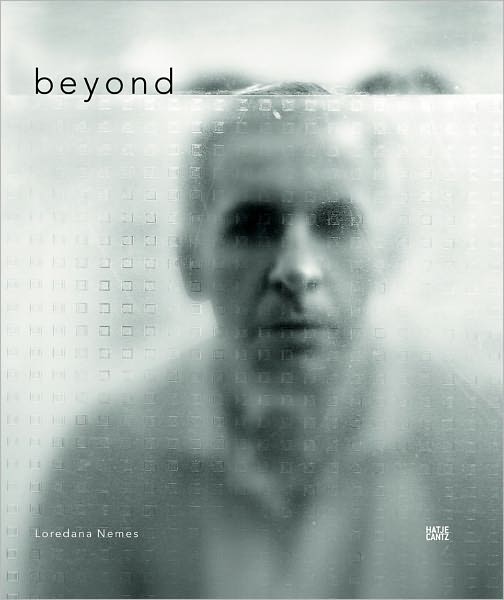 Loredana Nemes: Beyond