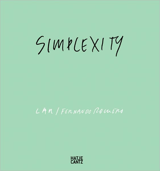 LAR Fernando Romero: Simplexity