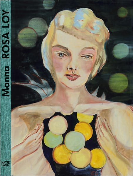 Rosa Loy: Manna