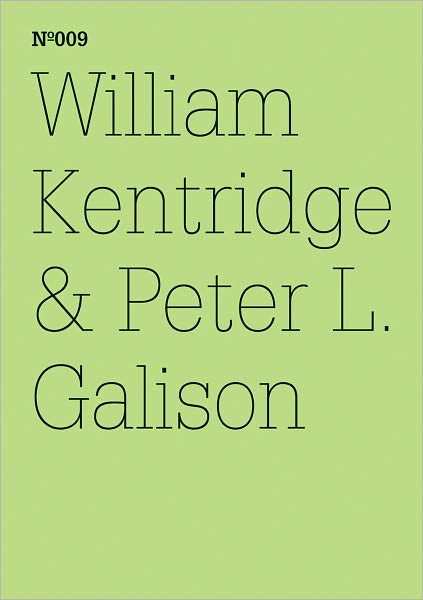 William Kentridge & Peter L. Galison: The Refusal of Time: 100 Notes, 100 Thoughts: Documenta Series 009