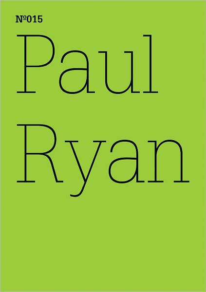 Paul Ryan: Two Is Not a Number: 100 Notes, 100 Thoughts: Documenta Series 015