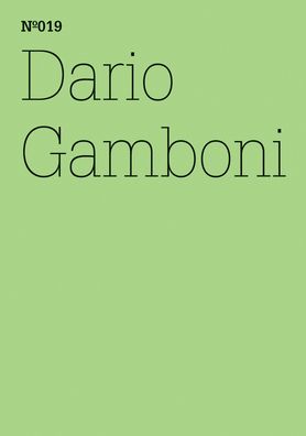 Dario Gamboni: The Listening Eye, Taking Notes after Gauguin: 100 Notes, 100 Thoughts: Documenta Series 019